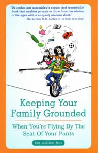 Keeping Your Family Grounded