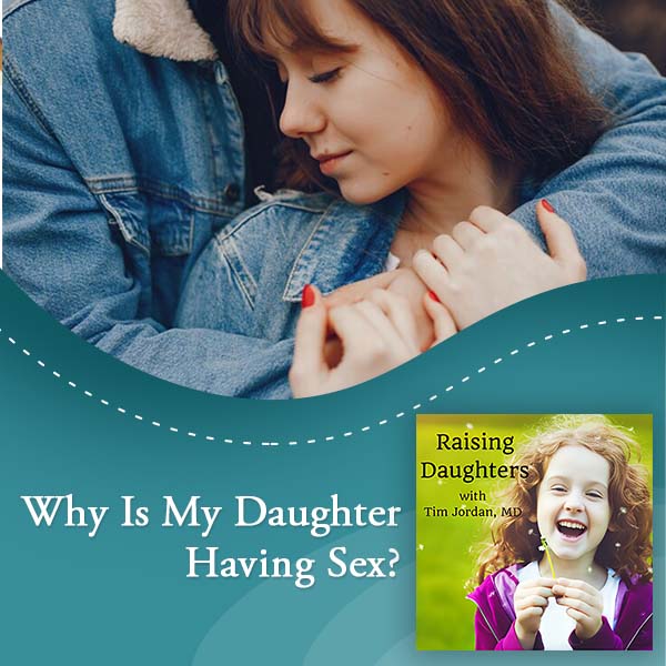 Raising Daughters | Sex