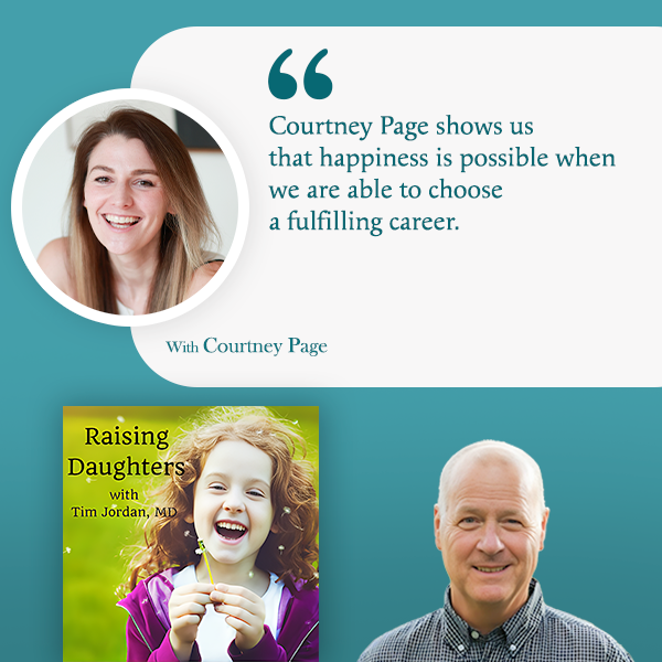 Raising Daughters | Courtney Page | Fulfilling Career