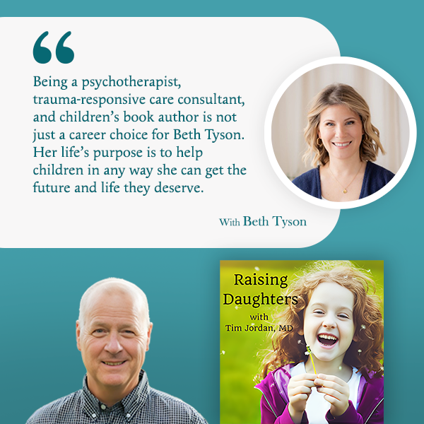 Raising Daughters | Beth Tyson | Childhood Traumas