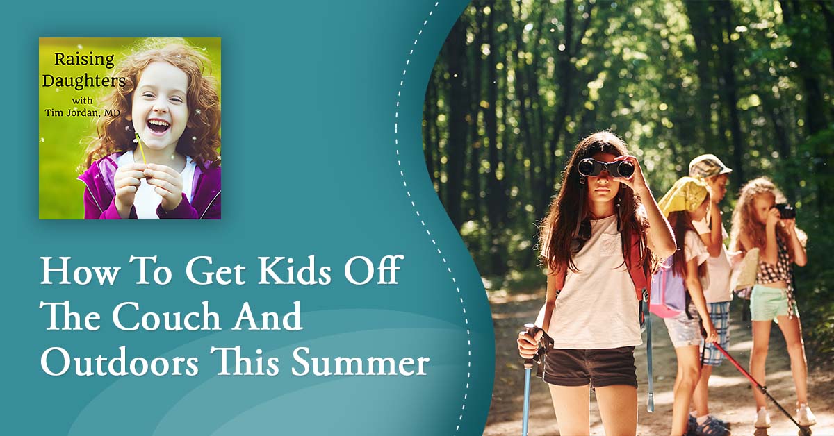 Raising Daughters | Summer Outdoor Activities