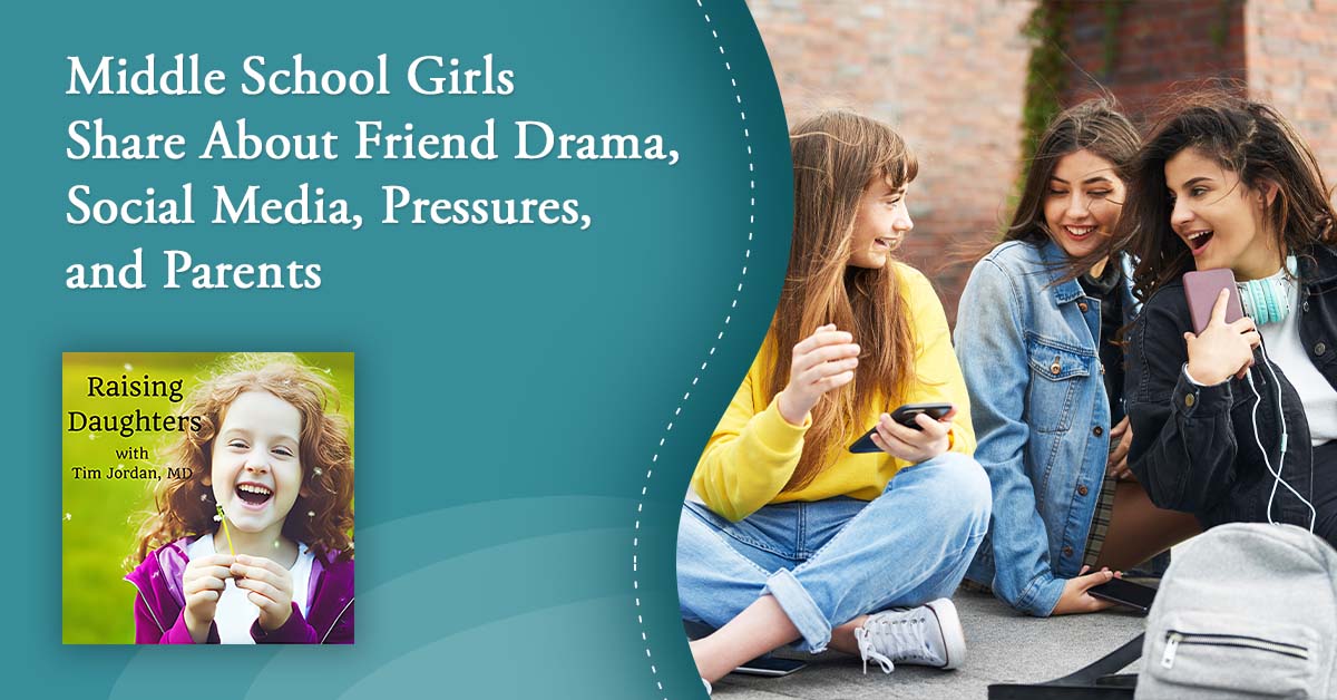 Raising Daughters | Middle School Girls